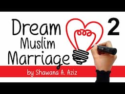 You're on My Heart, my love!  | Dream Muslim Marriage by Shawana A. Aziz