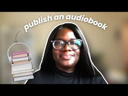 How to self publish an audiobook on Amazon ACX.