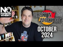 October 2024 | Whisky In Whisky Out