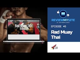 Website Audit: Rad Muay Thai Fitness (ReviewMySite #5)