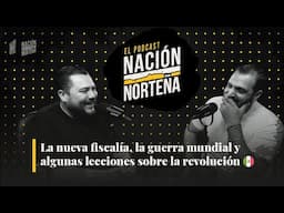 La nueva fiscalía, la guerra mundial y  algunas lecciones sobre la revolución.