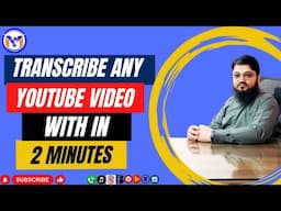 How to Transcribe a YouTube Video Free within a Few Clicks? | MY Solutions