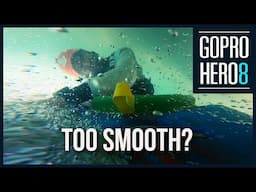 Gopro Hero 8:  Too smooth for Kayaking? Hypersmooth 2.0 and Timewarp tests