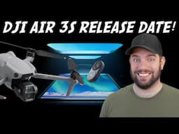 DJI AIR 3S COMING SOON + NEW LEAK!!! | We have a release date as well as a new leak to share...