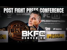 BKFC 67 POST-FIGHT PRESS CONFERENCE | LIVE!