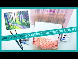 ✨Sarah Burns Gouache Subscription Box! ✨March Unboxing