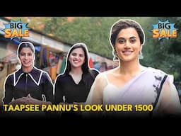 Taapsee Pannu's Look Under 1500 From Janpath Market | Best Thrift Stores | Affordable Indian Fashion