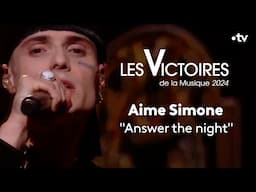 Aime Simone - Answer the night (Live Victoires 2024)