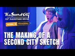 From Pitch to Stage: The Making of a Second City Sketch | Episode 3