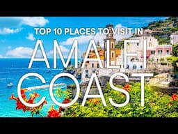 10 Top Attractions & Places to Visit on the Amalfi Coast | Amalfi Coast Travel Guide