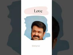 LOVE | MOHANLAL INSPIRATION #shorts