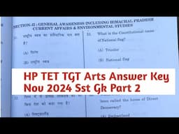 HP TET TGT Arts Answer Key Nov 2024 | HP TET TGT Arts Paper solved nov 2024 | TET Answer Key part 2