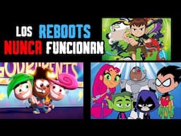 ¿POR QUÉ los reboots NUNCA FUNCIONAN?