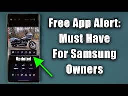 Free App Every Samsung Galaxy Owner Needs To Download - Hidden Gem &  Just Updated!