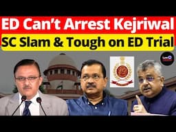 Lordship ED No Permission! Kejriwal Tells SC, Slam Action #lawchakra #supremecourtofindia #analysis