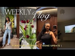 Weekly vlog : furniture shopping +home updates+Kilan event+shooting content