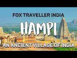 Hampi: The Lost City | Karnataka | Fox Traveller India | India