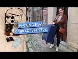 Packing for 10 Days in Cairo and Istanbul