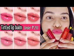 Top Tinted Glossy Lip Balms Under ₹200 You Need to Try! 💄✨ | Best lip balm for dark lips | LIP BALM💋