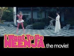 "I Want To Be Neenja, The Movie!" On Prime!