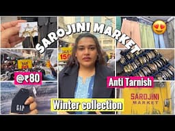 SAROJINI NAGAR MARKET 2024 *Winter Collection* / Found ANTI TARNISH JEWELLERY *with shop numbers* 😍