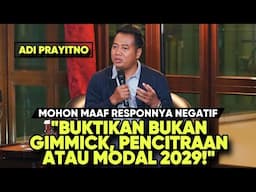 MOHON MAAF RESPONNYA NEGATIF // "BUKTIKAN BUKAN GIMMICK, PENCITRAAN ATAU MODAL 2029!"