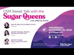 CGM Sweet Talk with the Sugar Queens: Disparities and CGM