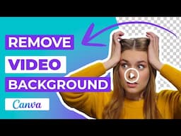 How to Remove Video Background in Canva