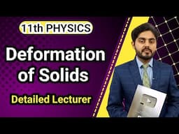 Deformation in solid class 11 nbf | NBF | 11th class physics | federal board physics |