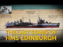 Secret Gold of WWII - Sinking and Salvaging HMS Edinburgh