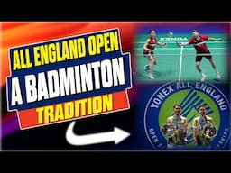 The All England Open Badminton Championships