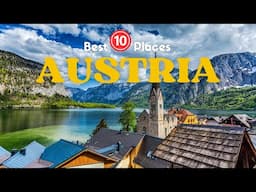 10 Best Places to Visit in Austria - Travel Video