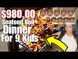 $980.00 SEAFOOD BOIL DINNER FOR MY 9 KIDS!