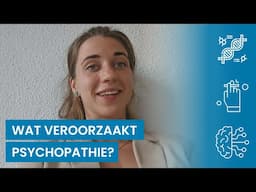 Wat Veroorzaakt Psychopathie?