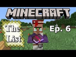 Minecraft: The List - Episode 6