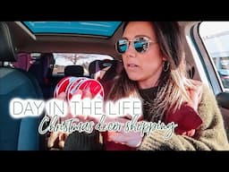 DAY IN MY LIFE| Christmas Decor Browsing| Tres Chic Mama