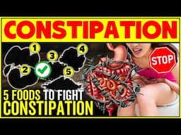 5 Foods Against Constipation | Best Foods For Constipation - Constipation Relief And What To Eat