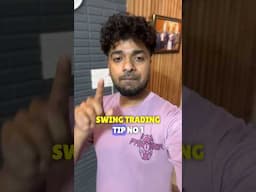 Tip 1 - SWING TRADING #traders