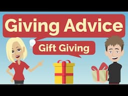 Giving Advice | Gift Shopping Idioms