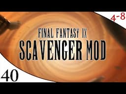 FFIX - Scavenger Mod (No Shop Challenge) (Part 40) [4-8Live]