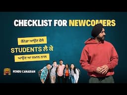 after ਵੀਜ਼ਾ students ਆ ਸਮਾਨ ਨਾਲ ਲੈ ਕੇ ਆਉਣ ਕੈਨੇਡਾ । checklist for newcomers