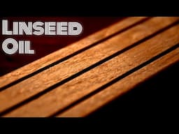 How To Varnish a Small Wooden Project with Linseed Oil | Sailing Wisdom