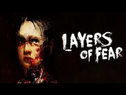 Layers of Fear - The Horror Behind The Art (Game Analysis)