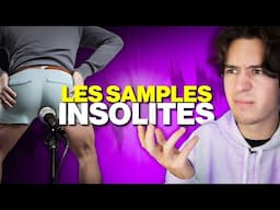 LES SAMPLES INSOLITES