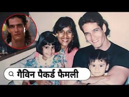 90's Famous Gavin Packard With His Wife & Daughter | Mother | Father |Biography | Life Story