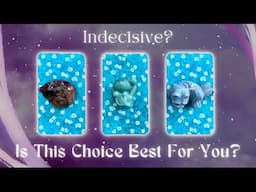 What’s the Best Choice for You?😸😾 Pick a Card🔮 Timeless Tarot Reading