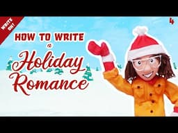 Falling Snow and Mistletoe: How to Write Holiday Romance