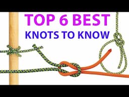 The Most Important 6 Knots for Camping Sailing Survival | Essential for Climbing and Sailing