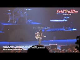 RELOAD GUNS N' ROSES - INDONESIA RAYA DON'T CRY JAKARTA 2012