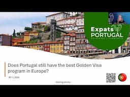 🟡 Does Portugal Still Have the Best Golden Visa Program in Europe?